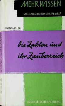 Die Zahlen und ihr Zauberreich.