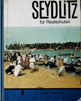 Seydlitz Für Realschulen Band 4 Asien Australien Weltmeer Polargebiete