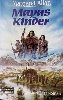 Mayas Kinder : prähistorischer Roman.
