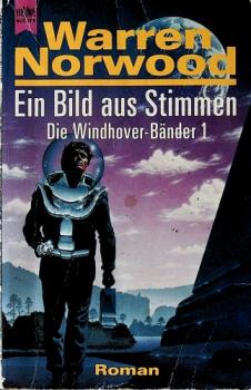 Die Windhover-Bänder; Teil: 1., Ein Bild aus Stimmen.