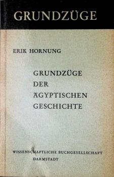 Grundzüge der ägyptischen Geschichte.
