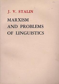 Marxism And Problems Of Linguistics.