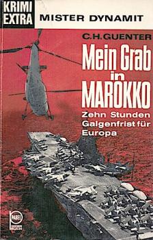 Mein Grab in Marokko. Zehn Stunden Galgenfrist für Europa.