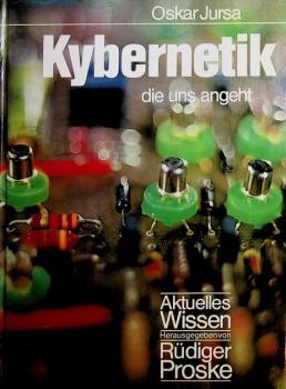Kybernetik, die uns angeht.