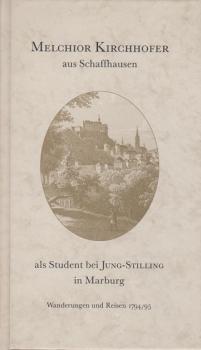 Ein Schweizer Student in Marburg : 1794.