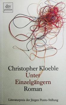 Unter Einzelgängern : Roman.