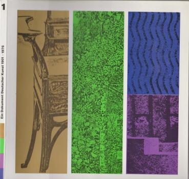 Ein Dokument deutscher Kunst, Darmstadt : 1901 - 1976 ; 22. Oktober 1976 - 30. Januar 1977. Band 1 [Ausstellungsges. Ein Dokument Dt. Kunst].