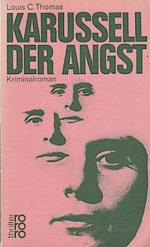Karussell der Angst : Kriminalroman.