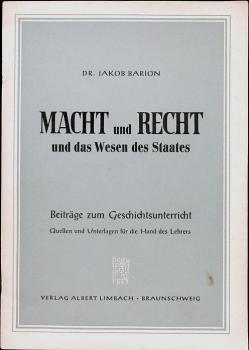 Macht und Recht und das Wesen des Staates.