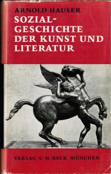 Sozialgeschichte der Kunst und Literatur.