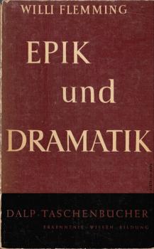 Epik und Dramatik : Versuch ihrer Wesensdeutung.
