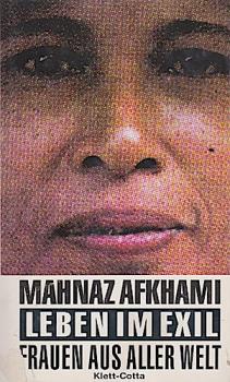 Leben im Exil : Frauen aus aller Welt.