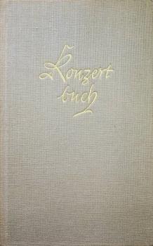 Konzertbuch: Orchestermusik. Erster Teil 17. bis 19. Jahrhundert.