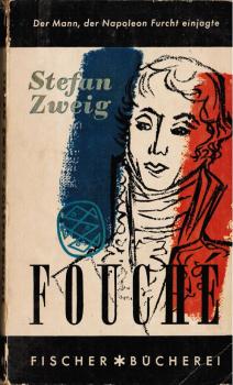 Joseph Fouché : Bildnis e. politischen Menschen.