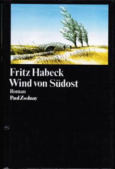 Wind von Südost : Roman.