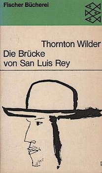 Die Brücke von San Luis Rey : Roman.