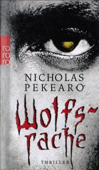 Wolfsrache : Thriller.