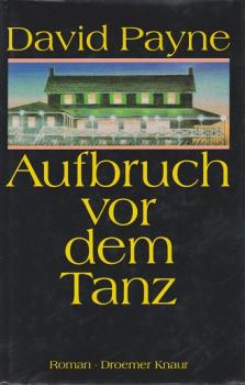 Aufbruch vor dem Tanz : Roman.