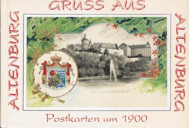 Gruss aus Altenburg : Postkarten um 1900