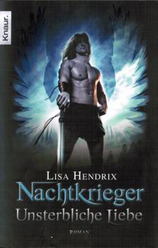 Nachtkrieger; Teil: [1]., Unsterbliche Liebe.