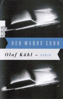 Der wahre Sohn : Roman.