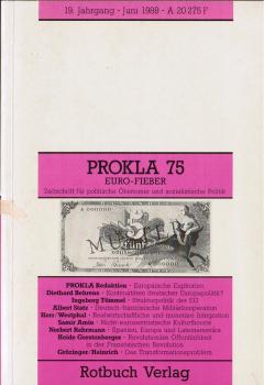 Euro-Fieber (= Prokla; Heft 75).