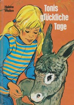 Tonis glückliche Tage.