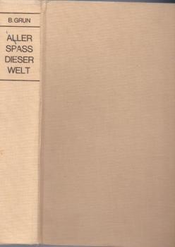 Aller Spass dieser Welt.