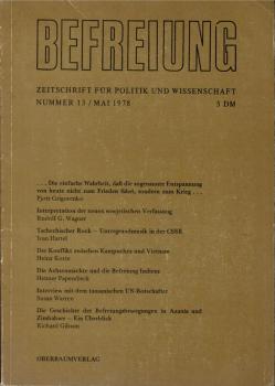 BEFREIUNG. Zeitschrift der Gesellschaft "Wissenschaft im Dienste der kämpfenden Völker Indochinas"; Nr. 13/ Mai 1978