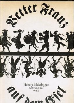 Vetter Franz auf dem Esel : heitere Bilderbogen, schwarz auf weiss.