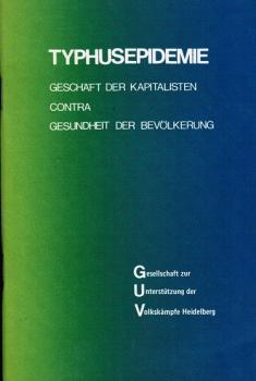 Typhusepidemie: Geschäft der Kapitalisten contra Gesundheit der Bevölkerung.