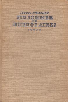 Ein Sommer in Buenos Aires : Roman.
