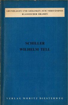 Schiller: Wilhelm Tell.