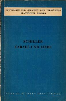 Schiller: Kabale und Liebe.