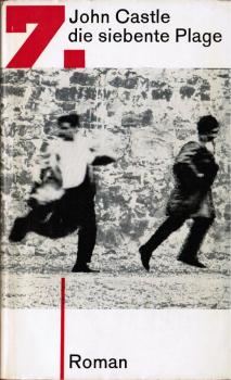 Die siebente Plage : Roman.