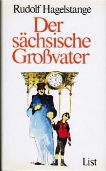 Der sächsische Grossvater.