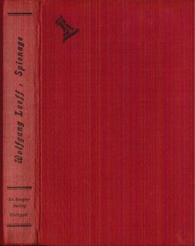 Spionage : Aus den Papieren eines Abwehr-Offiziers.