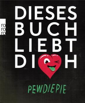 Dieses Buch liebt dich.