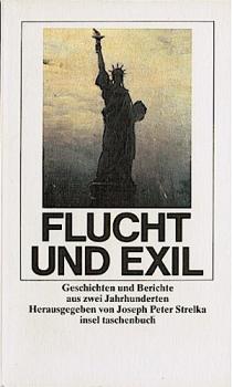 Flucht und Exil : Geschichten u. Berichte aus 2 Jh.