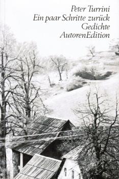 Ein paar Schritte zurück : Gedichte.