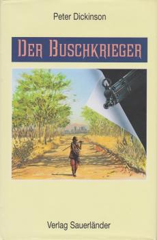 Der Buschkrieger.
