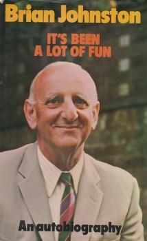 It's Been a Lot of Fun: An Autobiographie.