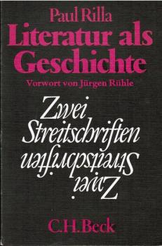 Literatur als Geschichte : 2 Streitschriften.