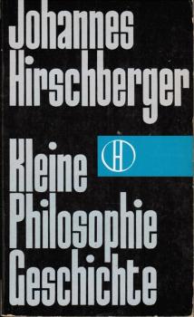 Kleine Philosophiegeschichte.