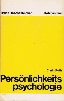 Persönlichkeitspsychologie : Eine Einf.