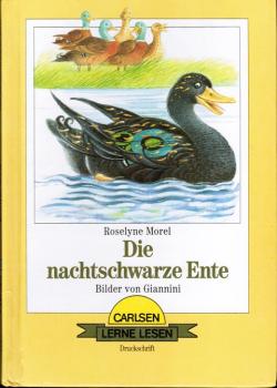 Die nachtschwarze Ente.