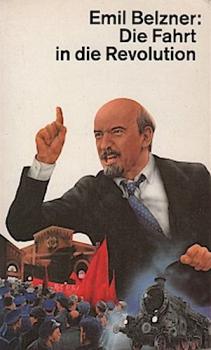 Die Fahrt in die Revolution oder jene Reise : Aide-mémoire.