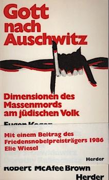 Gott nach Auschwitz. Dimensionen des Massenmords am jüdischen Volk.