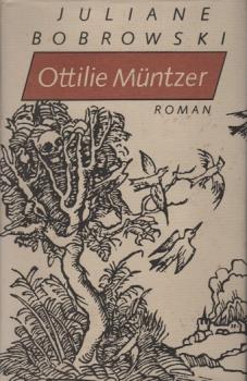 Ottilie Müntzer : Roman.
