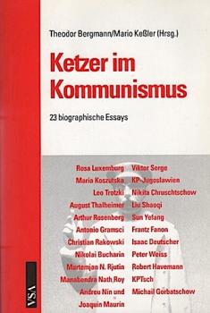 Ketzer im Kommunismus, 23 biographische Essays.